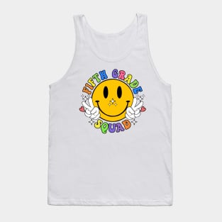 Fifth Grade Squad Smile Face Tank Top